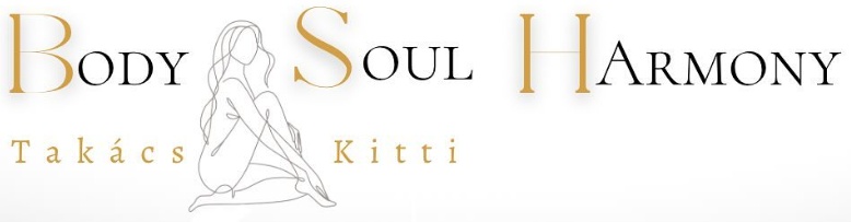 Body Soul Harmony - Takács Kitti